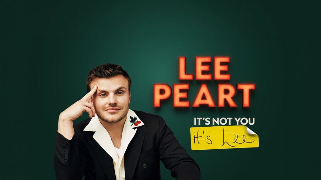 Lee Peart - Its Not You, Its Lee
